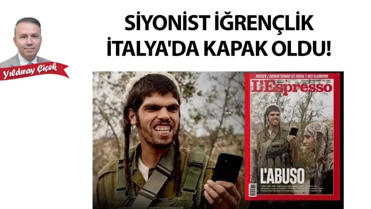 Siyonist iğrençlik İtalya'da kapak oldu!