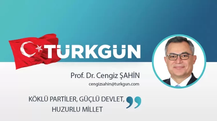Köklü partiler, güçlü devlet, huzurlu millet