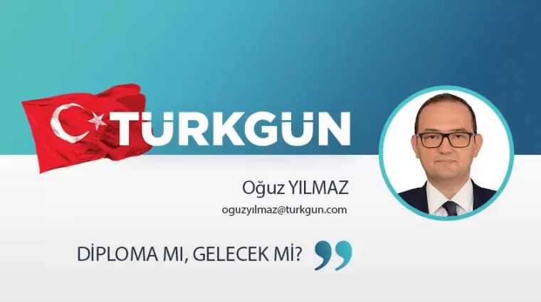 Diploma mı, gelecek mi?