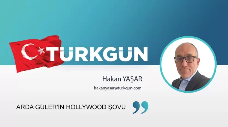 Arda Güler'in Hollywood şovu
