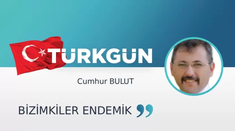 Bizimkiler endemik