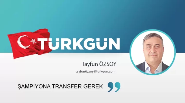 Şampiyona transfer gerek