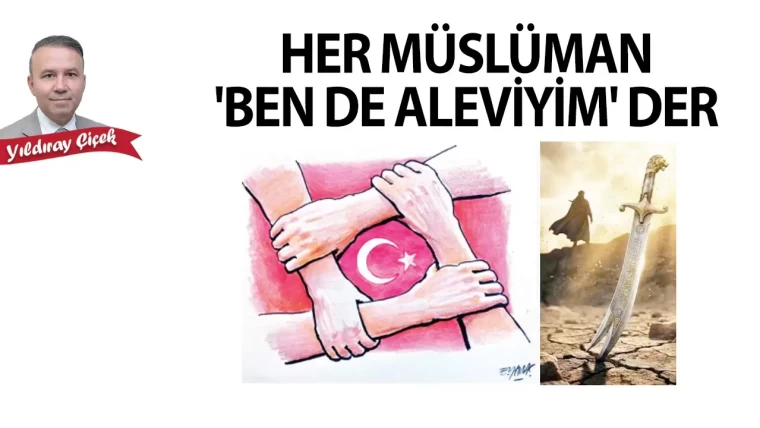 Her müslüman “ben de aleviyim” der
