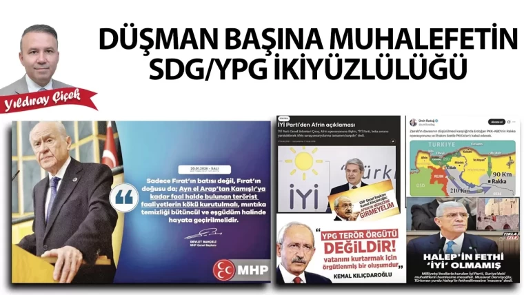 Düşman başına muhalefetin SDG/YPG ikiyüzlülüğü