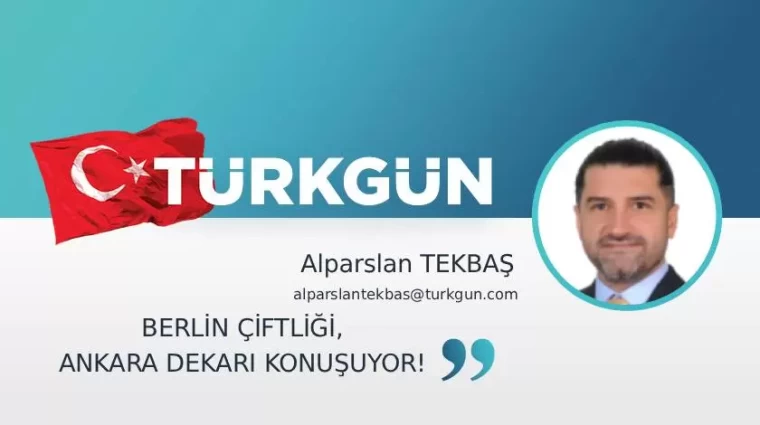 Berlin çiftliği, Ankara dekarı konuşuyor!