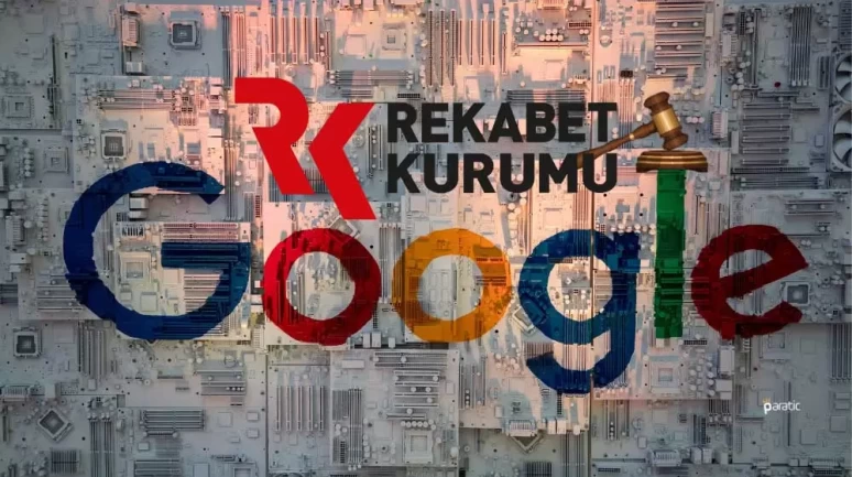 Rekabet Kurulu'ndan Google'a soruşturma