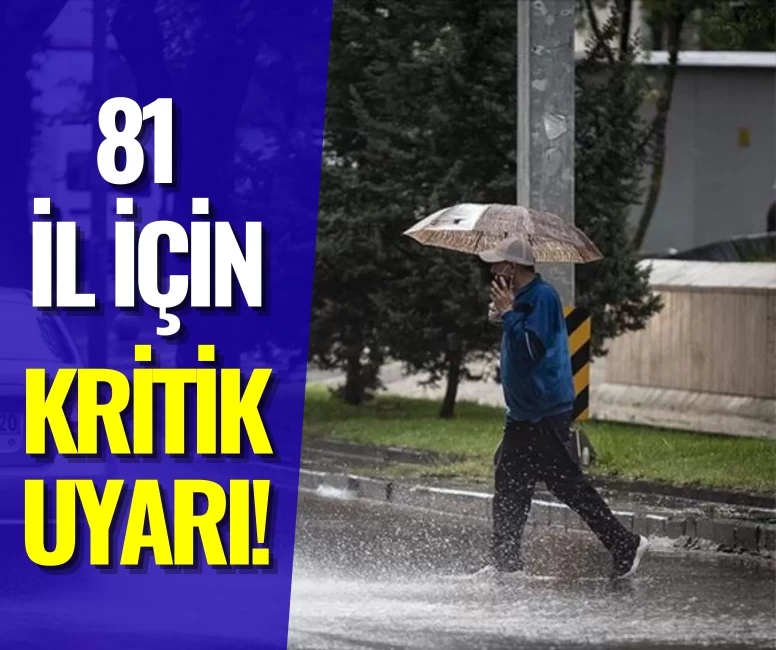 Meteoroloji’den 81 ile kritik uyarı! Kuvvetli sağanak, fırtına ve kar geliyor: İşte il il hava durumu