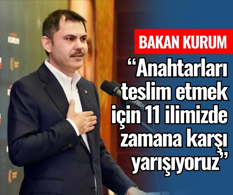 Murat Kurum duyurdu: 121 bin bağımsız bölüm tamamlandı!