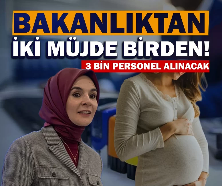 Bakanlıktan iki müjde birden! 3 bin personel alınacak