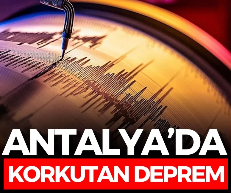 Antalya'da korkutan deprem! AFAD duyurdu