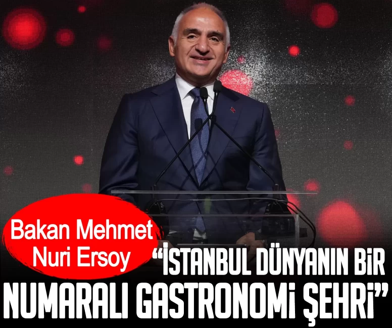 Michelin rehberi 2026 seçkisi açıklandı! Bakan Ersoy: İstanbul dünyanın bir numaralı gastronomi şehri