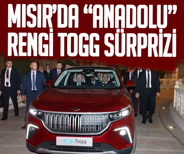 Mısır’da "Anadolu" rengi Togg sürprizi! Cumhurbaşkanı Erdoğan’dan Sisi’ye yerli otomobil hediyesi