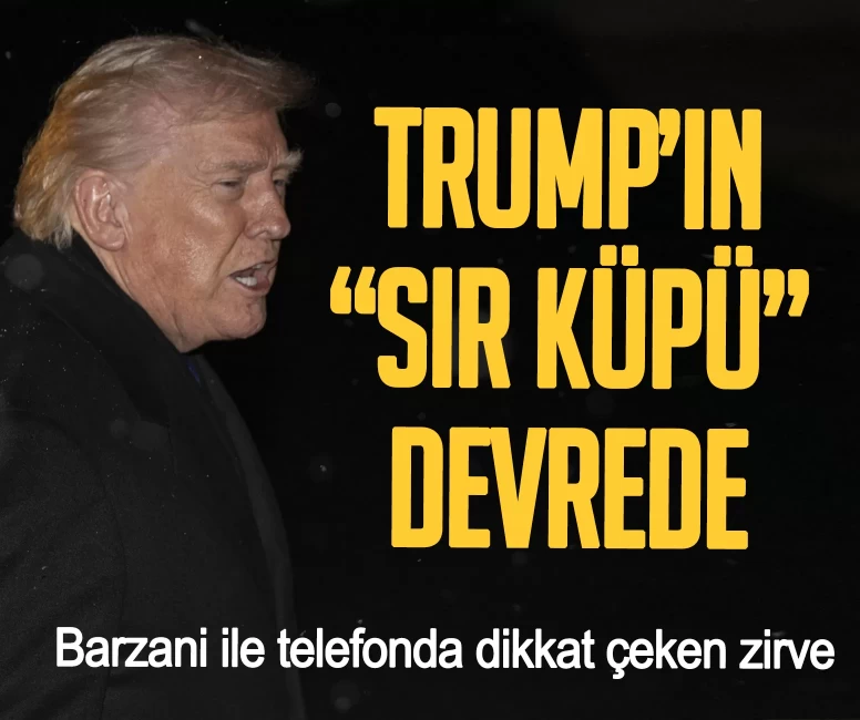 Trump’ın "Sır küpü" devrede! Barzani ile telefonda dikkat çeken zirve