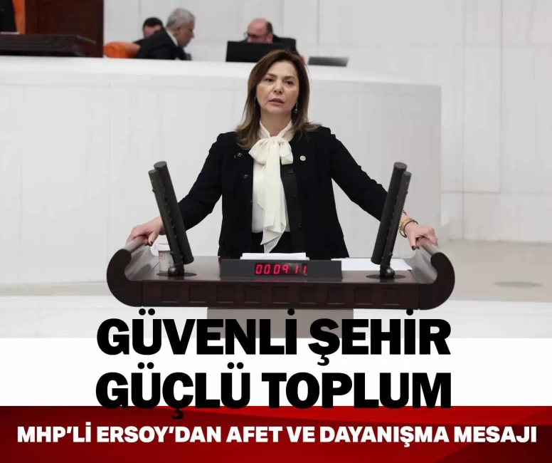 Kahramanmaraş depremleri yıl dönümü: Ersoy’dan afet ve dayanışma mesajı