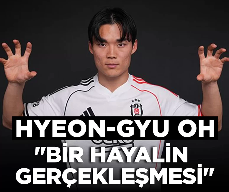 Hyeon-gyu Oh: “Beşiktaş’ta olmak bir hayalin gerçekleşmesi gibi”
