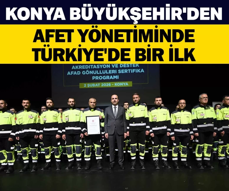 Başkan Altay: “Konya’da afetlere karşı devletimizin elini güçlendirecek bir model oluşturduk”