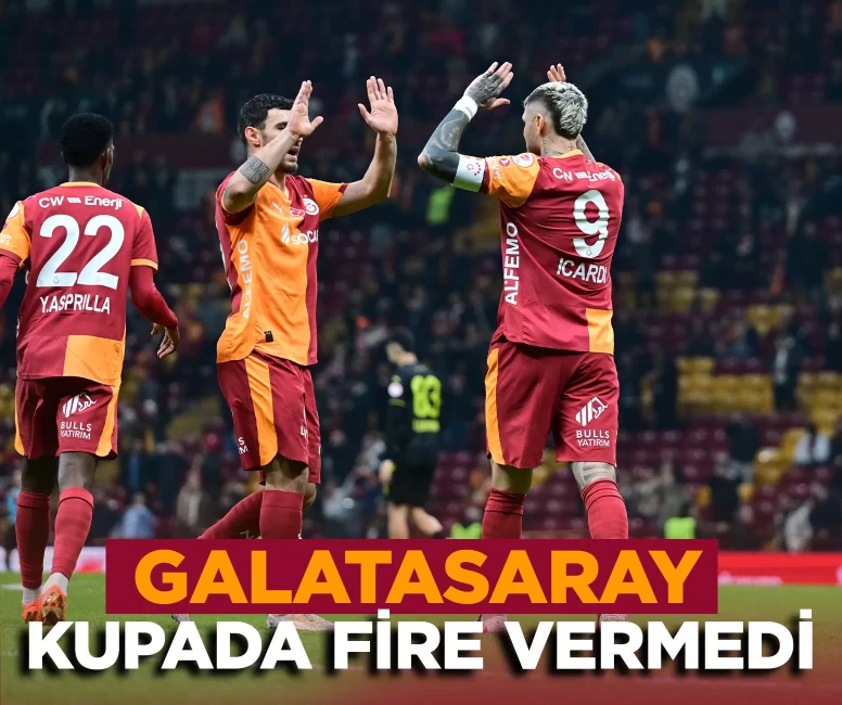 Galatasaray, Türkiye Kupası'nda fire vermedi