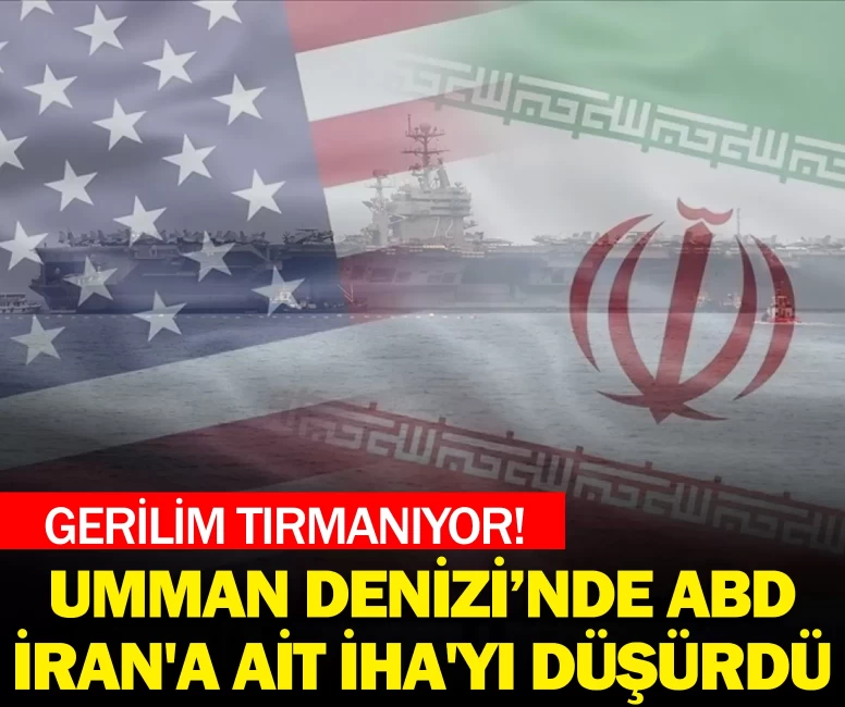 ABD İran'a ait İHA'yı düşürdü