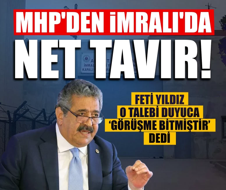 MHP'den İmralı'da net tavır! Yıldız o talebi duyuca 'Görüşme bitmiştir' dedi
