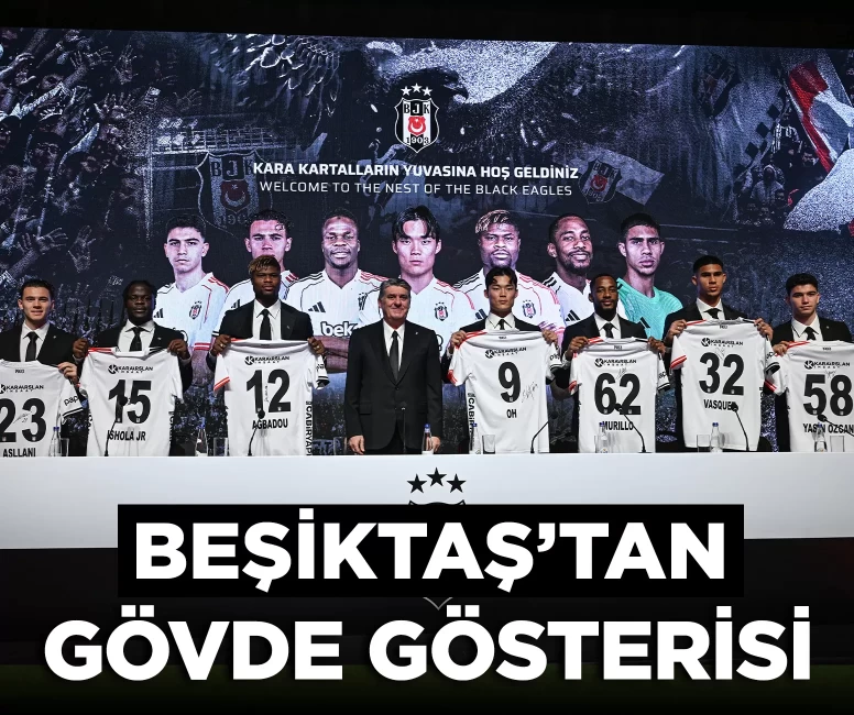 Beşiktaş’tan gövde gösterisi