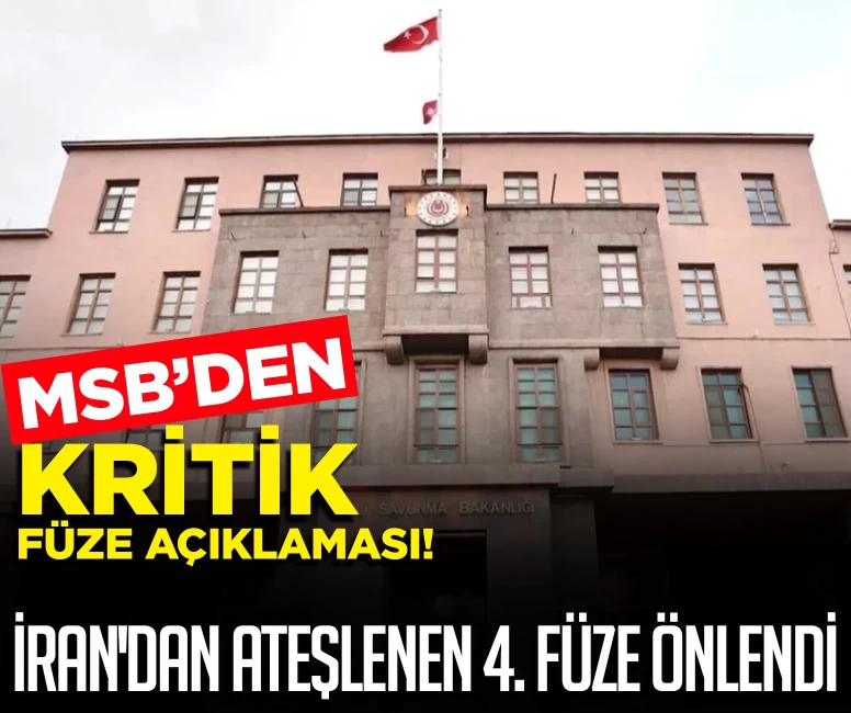 İran'dan ateşlenen 4. füze önlendi