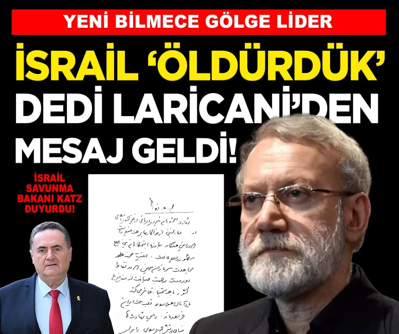 İsrail, 'öldürdük' dedi, Ali Laricani'den 3 cümlelik mesaj geldi!