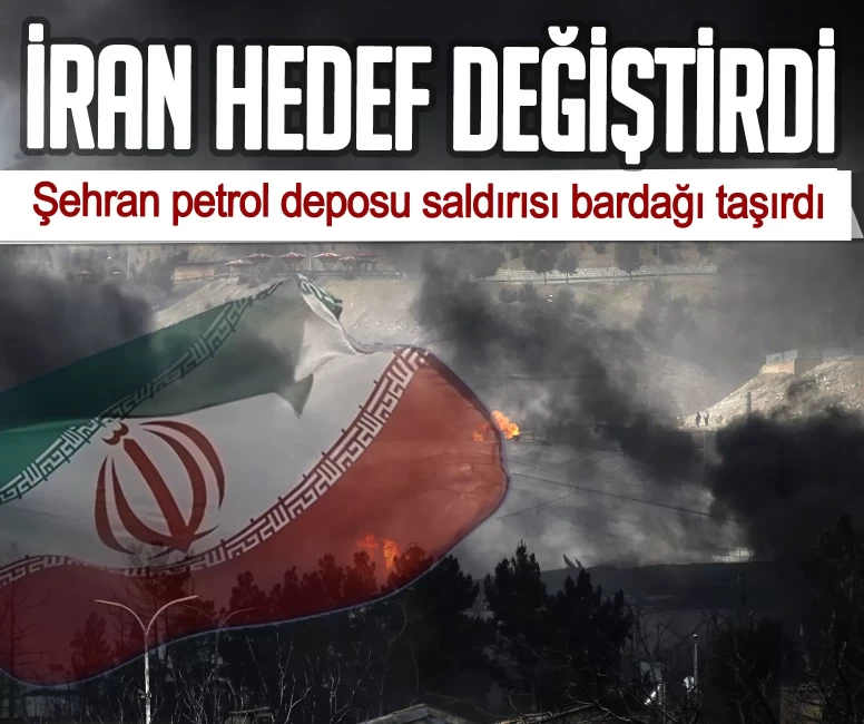 İran’ın hedef listesi değişti! Şehran petrol deposu saldırısı bardağı taşırdı