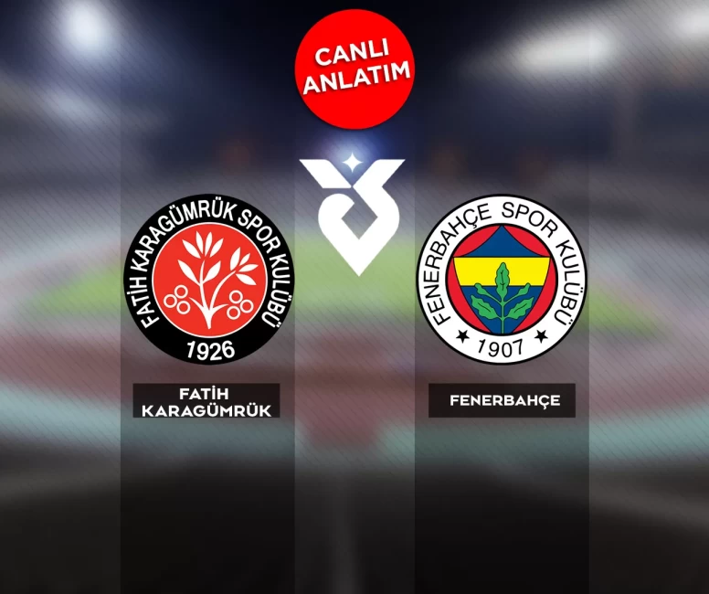 Süper Lig'de Fatih Karagürmük-Fenerbahçe maçı canlı anlatım |Canlı Skor