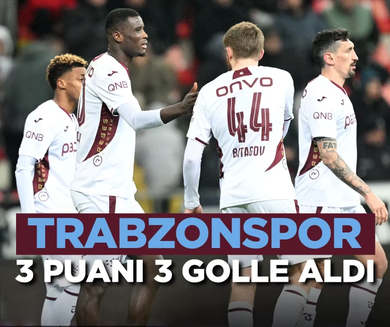 Trabzonspor 3 puanı 3 golle aldı