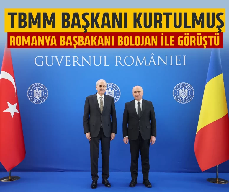 TBMM Başkanı Kurtulmuş, Romanya Başbakanı Bolojan ile görüştü