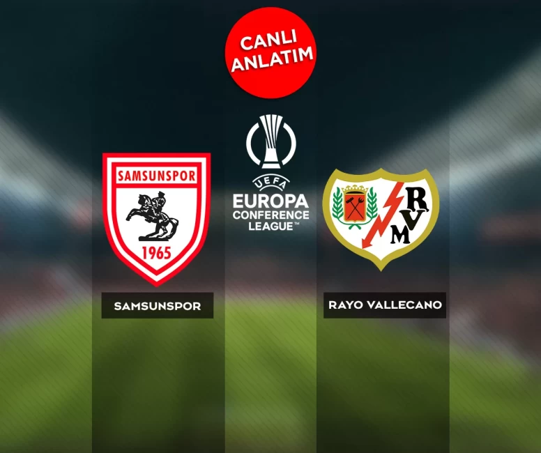 Samsunspor-Rayo Vallecano maçı canlı anlatım