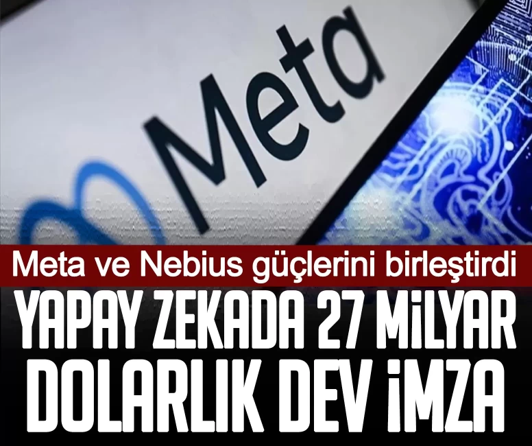 Yapay zekada 27 milyar dolarlık dev imza: Meta ve Nebius güçlerini birleştirdi