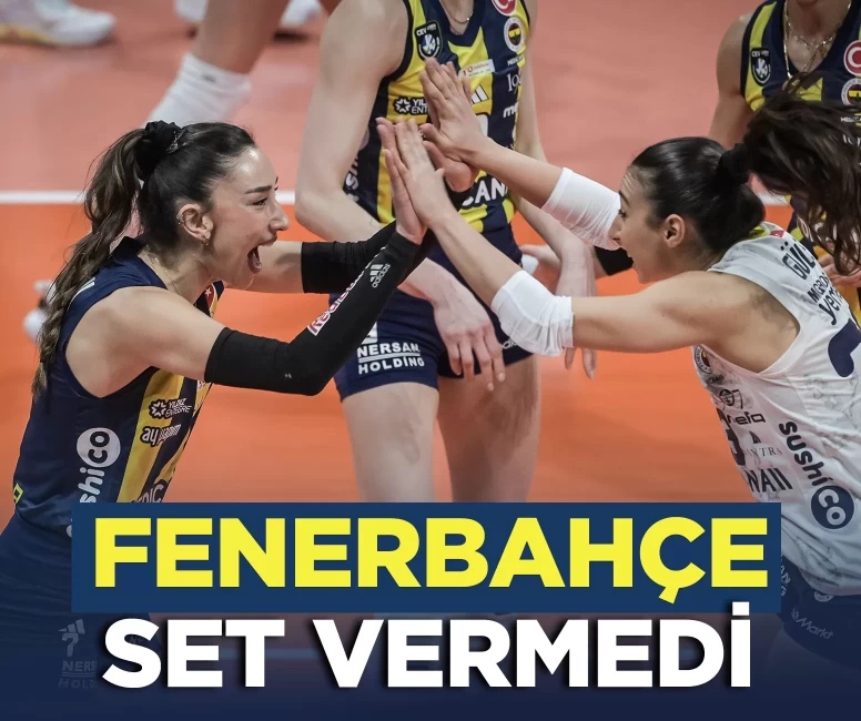 Fenerbahçe set vermedi