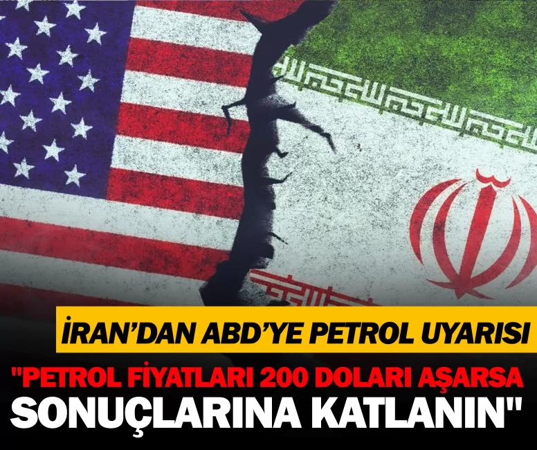 İran’dan ABD’ye petrol uyarısı