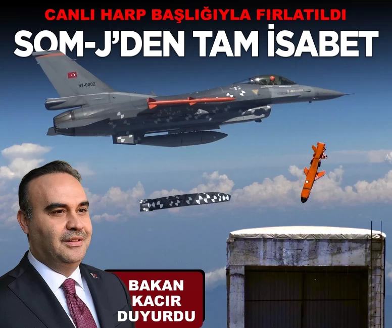 Milli seyir füzesi SOM-J’den tam isabet! Canlı harp başlığıyla hedef vuruldu