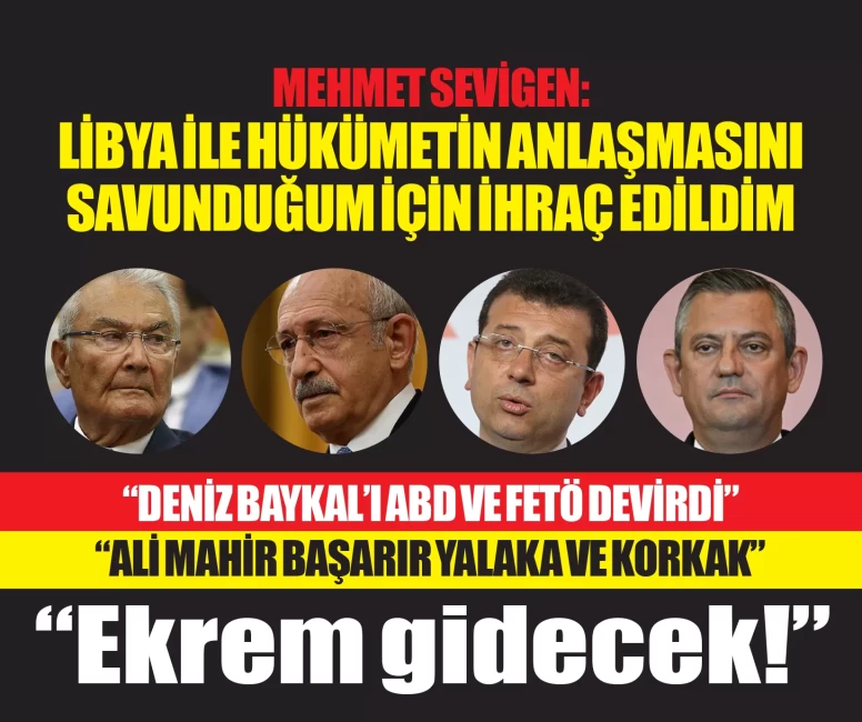 CHP'li Mehmet Sevigen; Ali Mahir Başarır'ı bombaladı, Deniz Baykal dönemiyle ilgili ilk kez duyacağınız bilgiler verdi, "Kemal Bey, Ekrem'i gönderecek" dedi!