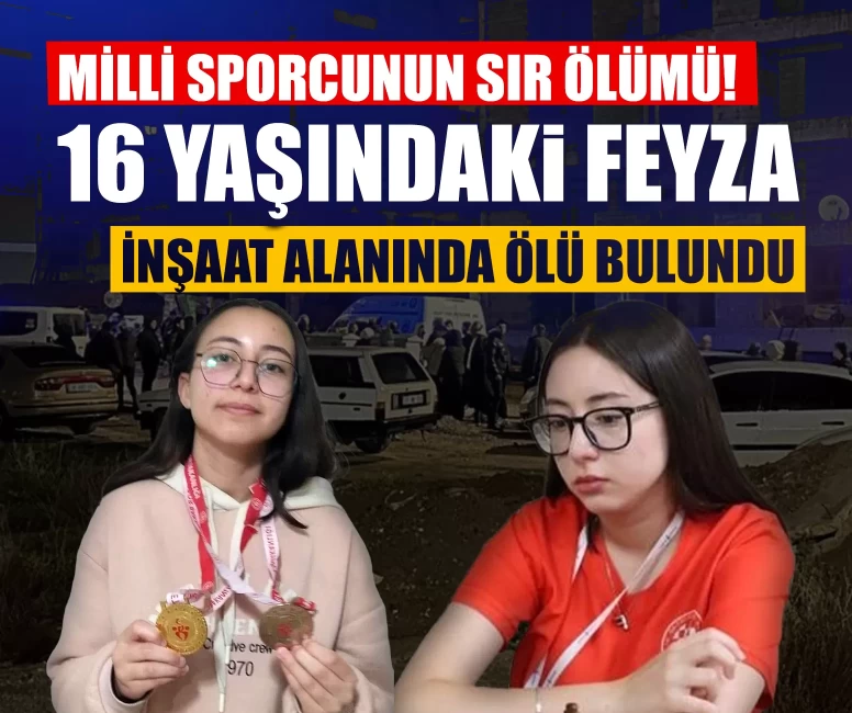 Milli sporcunun sır ölümü! 16 yaşındaki Feyza inşaat alanında ölü bulundu