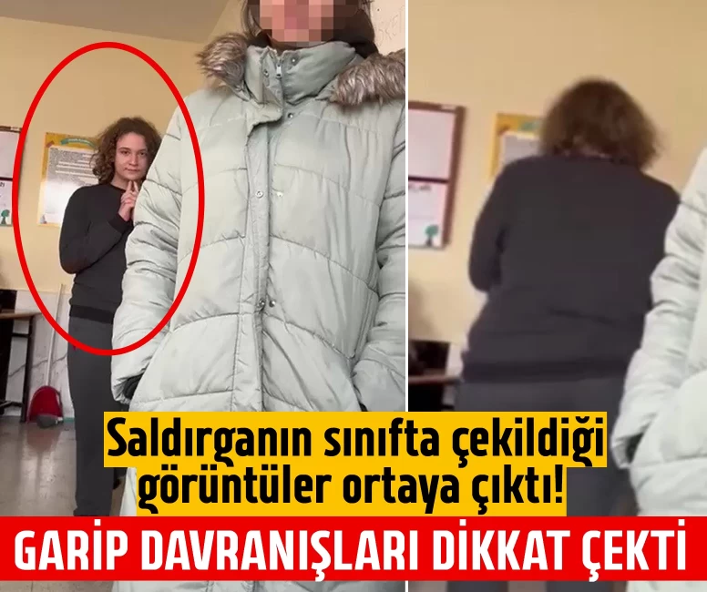 Saldırganın sınıfta çekildiği görüntüler ortaya çıktı!