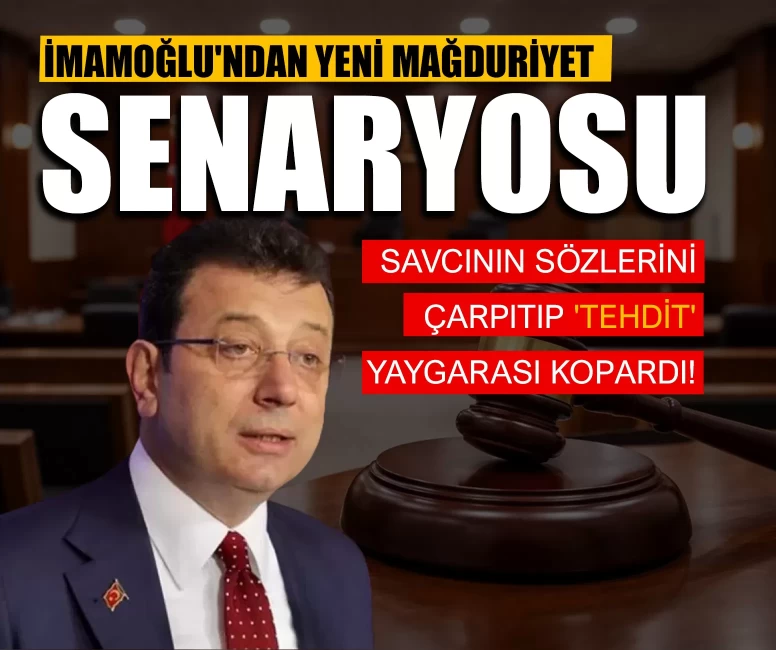 İmamoğlu'ndan yeni mağduriyet senaryosu: Savcının sözlerini çarpıtıp 'tehdit' yaygarası kopardı!