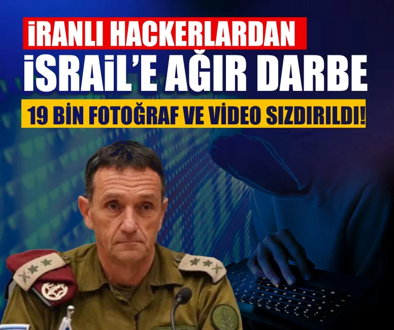 İranlı hackerlardan İsrail’e ağır darbe: 19 bin fotoğraf ve video sızdırıldı!