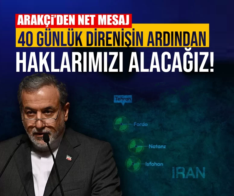 Arakçi’den net mesaj: 40 günlük direnişin ardından haklarımızı alacağız!