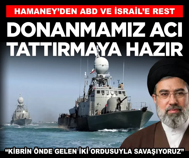 Hamaney’den ABD ve İsrail’e rest: 'Donanmamız acı tattırmaya hazır'