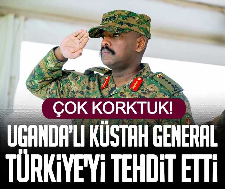 Uganda’lı küstah general Türkiye'yi tehdit etti
