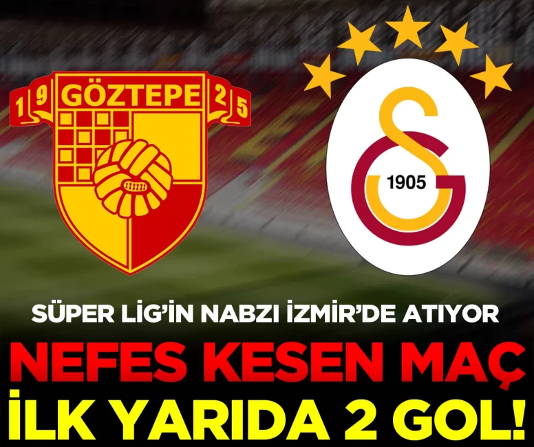 CANLI | Göztepe - Galatasaray maçı
