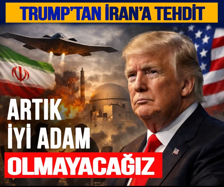 Trump'tan santralleri ve köprüleri vurma tehdidi! 'Artık iyi adam olmayacağız'