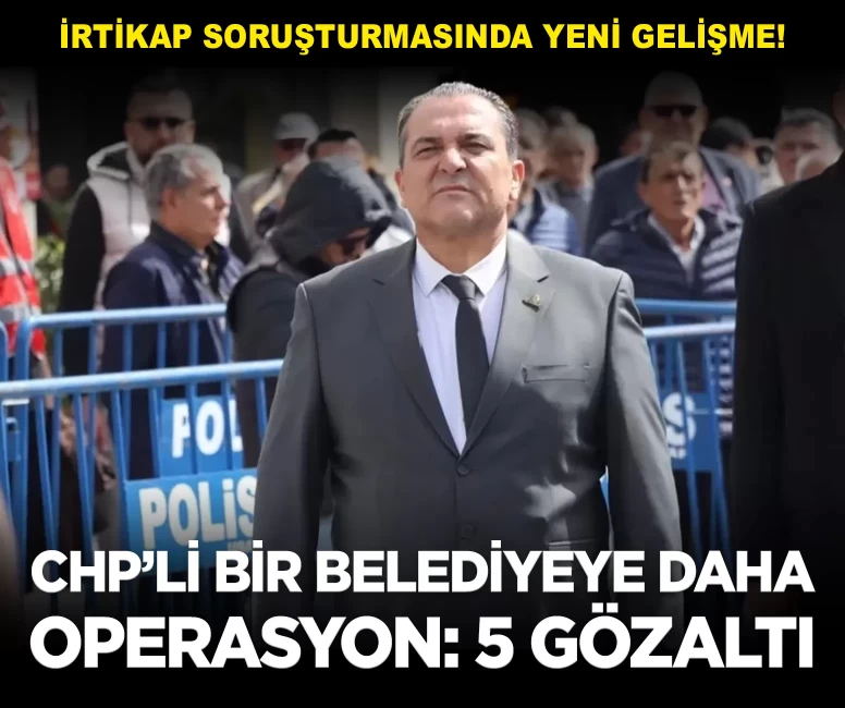 Uşak'ta CHP'li bir belediyeye daha 'irtikap' operasyonu: 5 gözaltı