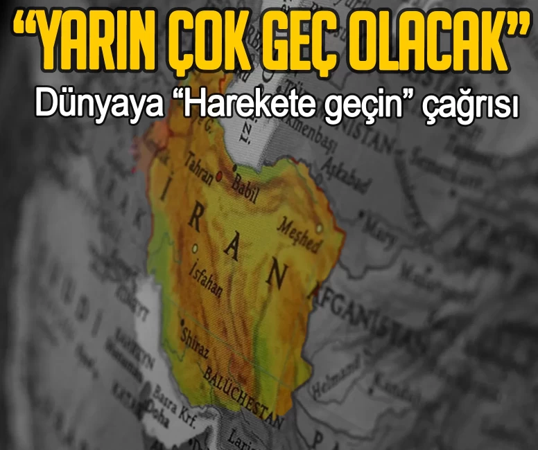 İran’dan dünyaya 'Harekete geçin' çağrısı: Yarın çok geç olacak