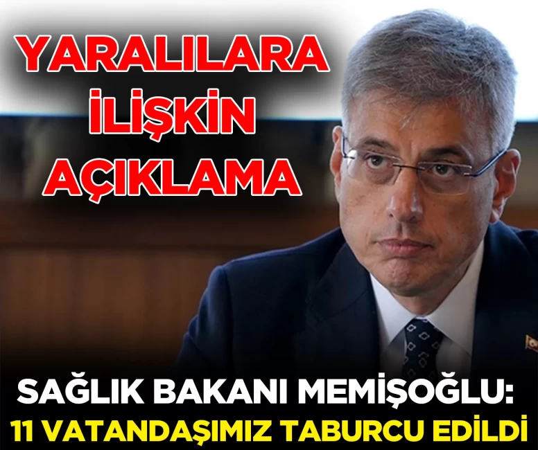 Sağlık Bakanı Memişoğlu'ndan, okul saldırısında yaralanan öğrencilere ilişkin açıklama