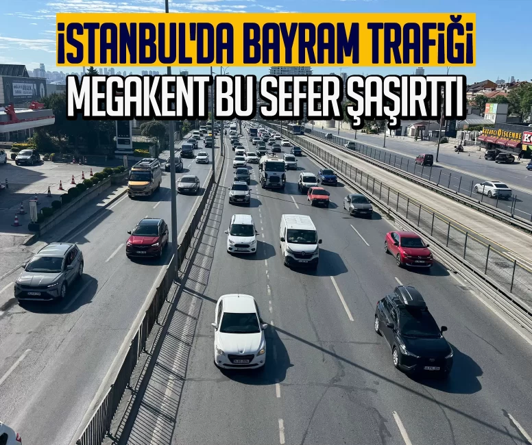 İstanbul'da bayram trafiği: Yoğunluk akşam saatlerinde arttı!