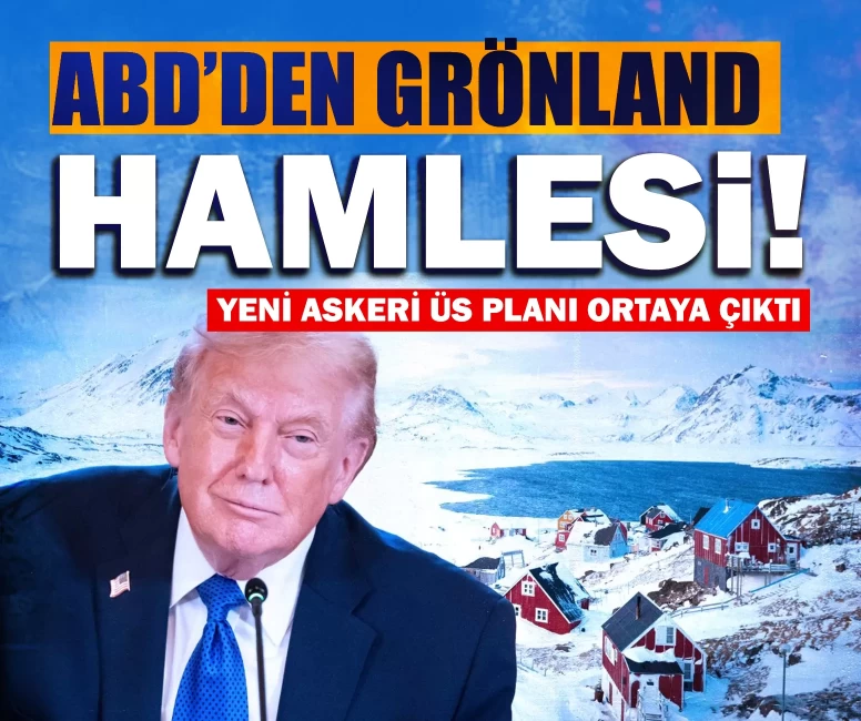 ABD’den Grönland hamlesi: Yeni askeri üs planı ortaya çıktı